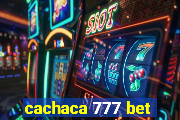 cachaca 777 bet